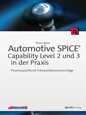 cover image of Automotive SPICE&#174;--Capability Level 2 und 3 in der Praxis